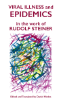 Viral Illness in the Work of Rudolf Steiner